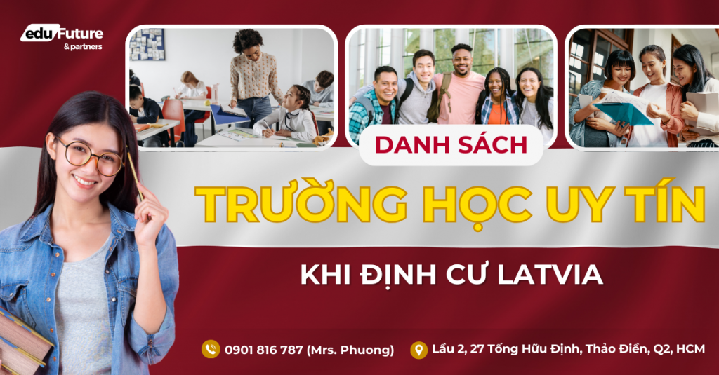 danh sách trường học uy tín khi định cư  Latvia