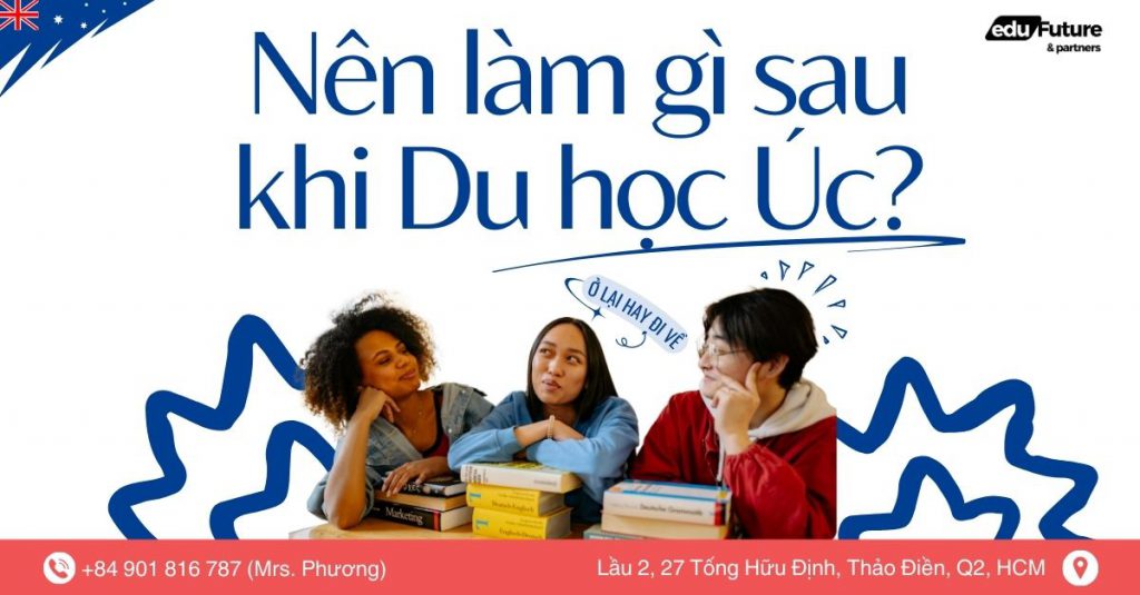 Kinh nghiệm du học Úc - Nên làm gì sau khi du học