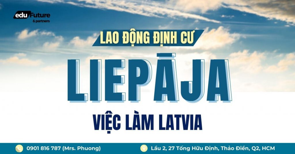 Việc làm tại Latvia - Lao động định cư tại Liepāja 