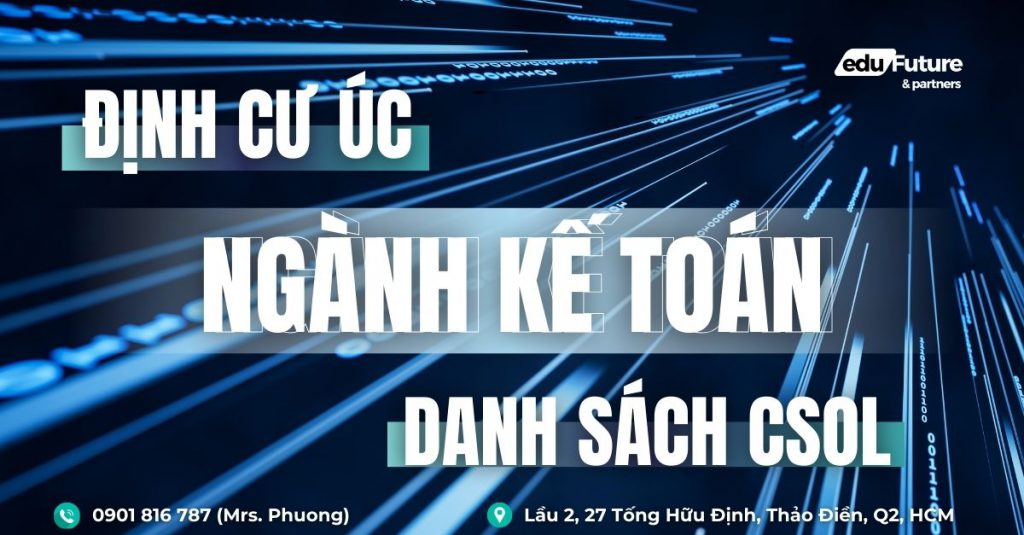 Danh sách CSOL - Định cư Úc với ngành Kế toán