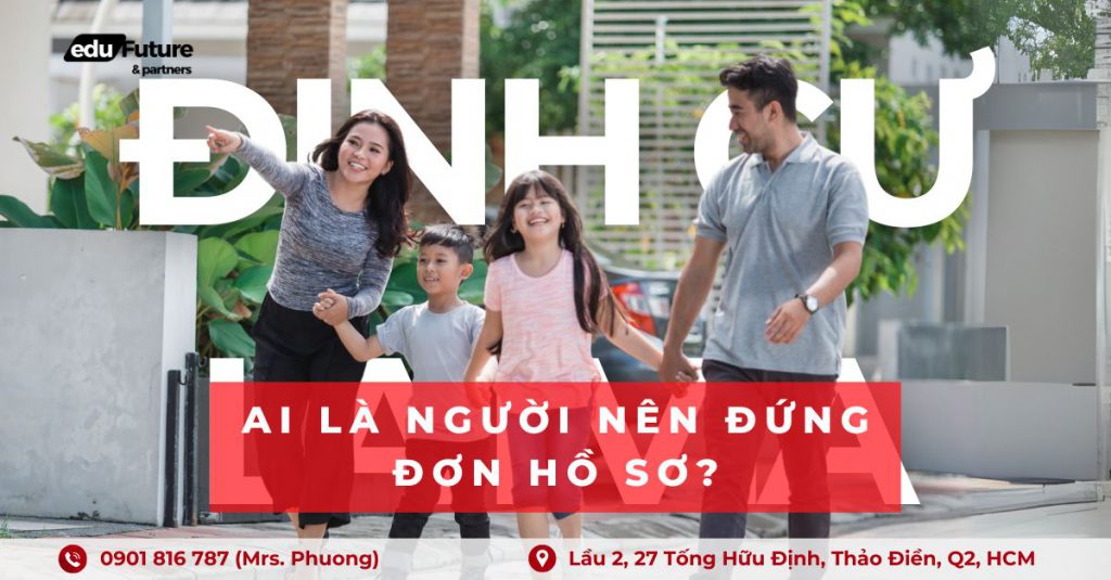 Định cư Latvia: Ai là người nên đứng đơn hồ sơ?