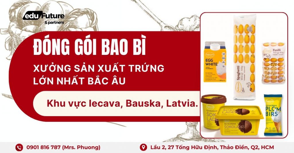 Cơ hội việc làm tại Latvia: Xưởng sản xuất trứng lớn nhất Bắc Âu

