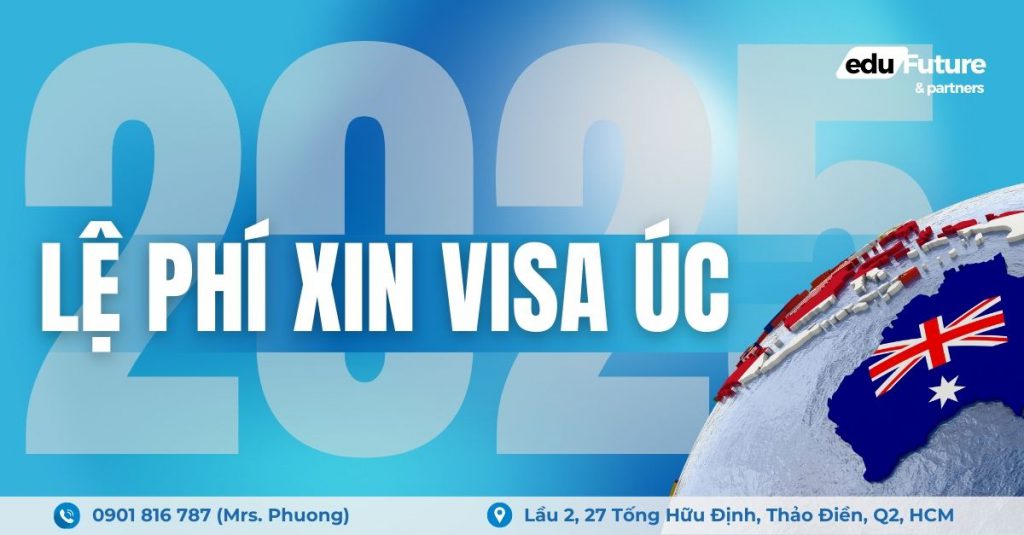 Cập nhật lệ phí xin visa Úc định cư năm 2025