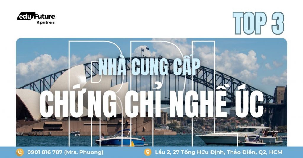Top 3 nhà cung cấp chứng chỉ nghề Úc RPL tại Việt Nam
