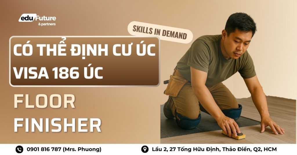 Ngành lát sàn có lên được visa 186 Úc không?